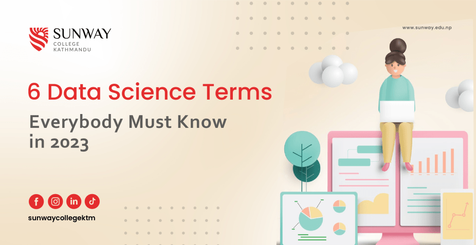 An image that says 6 data science terms everybody must know in2023